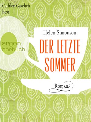 cover image of Der letzte Sommer (Autorisierte Lesefassung)